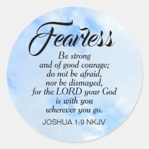 Be Not Afraid Bible Verse Blue Cloudy Sky Courage Classic Round Sticker