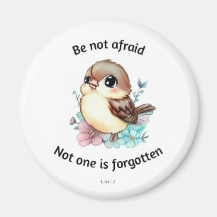 Be Not Afraid Sparrow Bible Verse Magnet