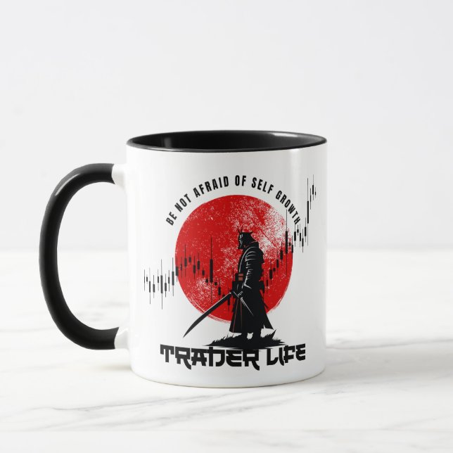 Be not afraid | Trade Motivation | Samurai Mug (Left)