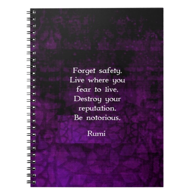 Be Notorious Rumi Inspirational Quote Notebook (Front)
