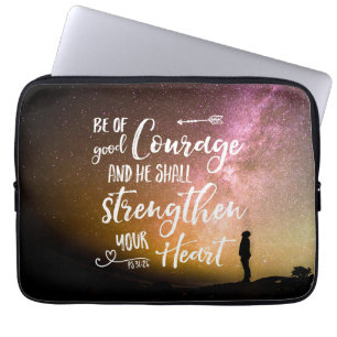 Be of Good Courage night sky - Psalm 31:24 Laptop  Sleeve