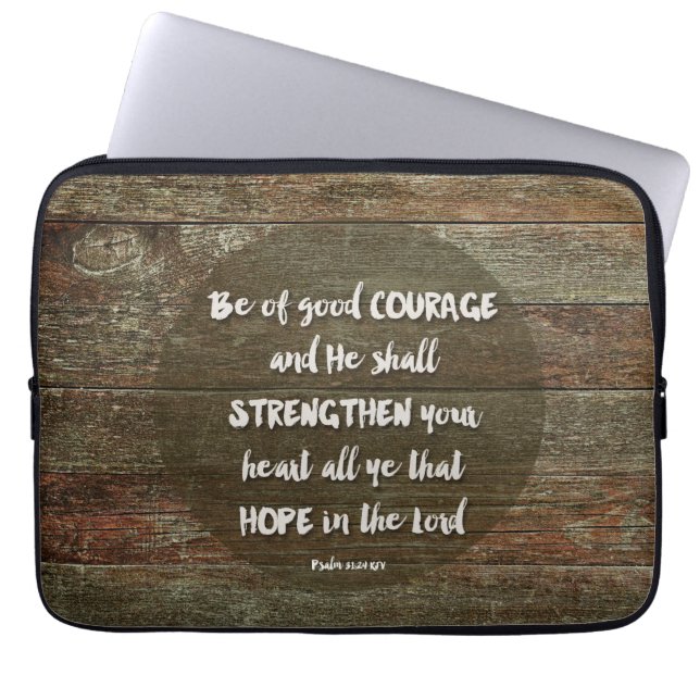 Be of Good Courage - Psalm 31:24 Mouse Pad Laptop Sleeve (Front)
