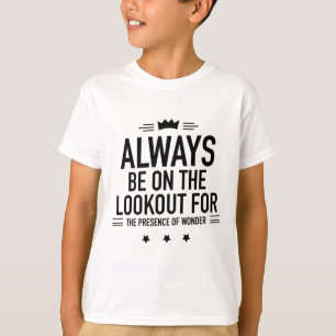 Be on lookout black T-Shirt