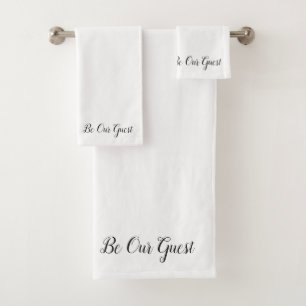 "Be Our Guest" Bath Towel Set