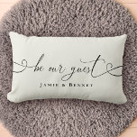 Be Our guest Custom Text Modern Stylish Home Lumbar Pillow<br><div class="desc">Modern trendy script calligraphy with flourishes reading "Be our guest" on this elegant black and ivory lumbar throw pillow,  perfect to welcome guests to your home,  vacation rental,  or bed and breakfast.</div>