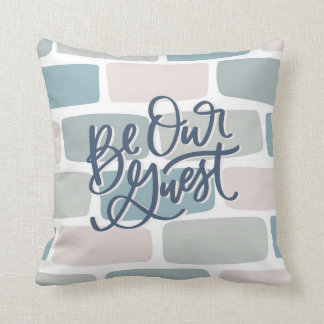 Be Our Guest Hand Lettered Throw Pillow