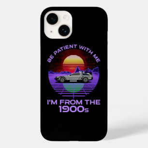 Be Patient With Me, I'm From The 1900s Case-Mate iPhone 14 Case