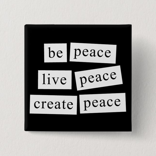 Be Peace 2 Inch Square Button (Front)