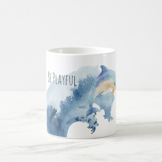 Be Playful Dophin Coffee Mug (Center)
