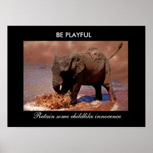 BE PLAYFUL POSTER
