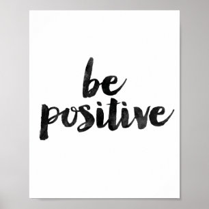 Be Positive Poster