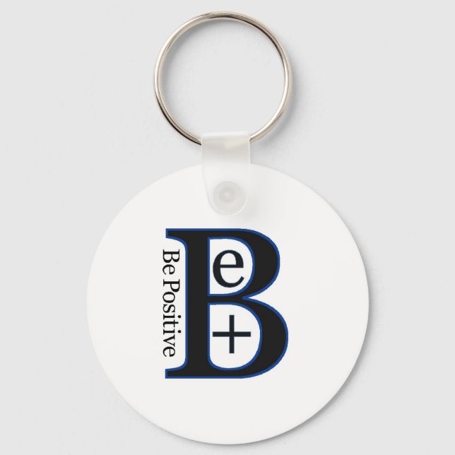 Be Positive Second Design Keychain (Front)