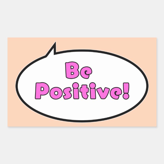Be Positive! Sticker (Front)