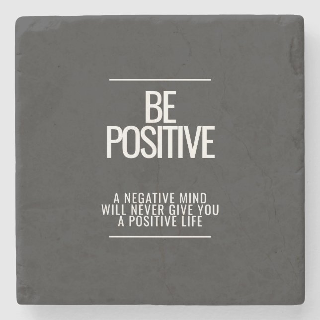Be Positive Stone Coaster (Front)