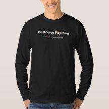 Be Power Positive: 10 Steps men's long sleeve tee
