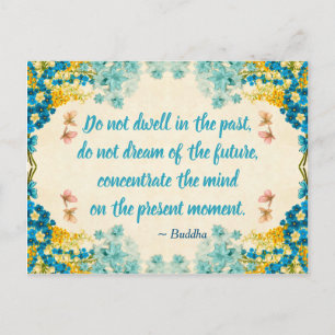 Be Present Postcard - Buddha Quote