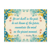 Be Present Postcard - Buddha Quote