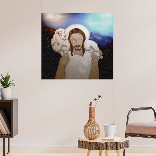 Be Pro Found (The Good Shepherd) Poster (Living Room 3)