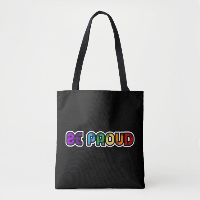 Be proud LGBT Gay pride Tote Bag (Front)
