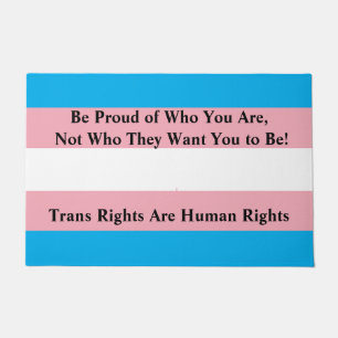 Be Proud of Who You Are, Not Who They Want You to  Doormat