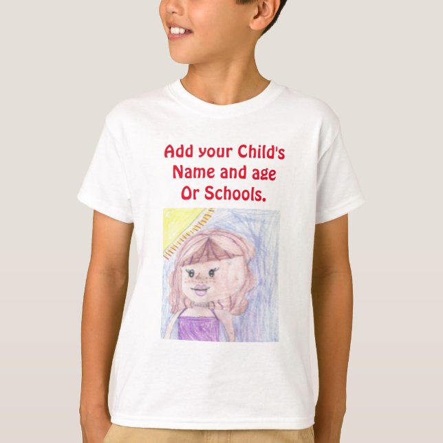 Be proud of your child add artwork to this cute T-Shirt (Front)