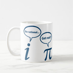 Be Rational Get Real Imaginary Math Pi Coffee Mug