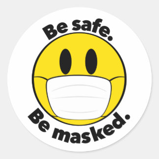 Be Safe Be Masked Illustrated Classic Round Sticker