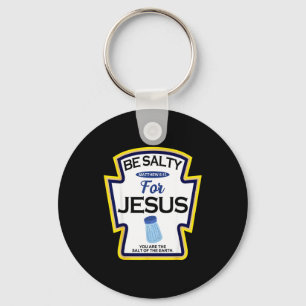Be Salty For Jesus Condiment Sce Christian Hallowe Keychain