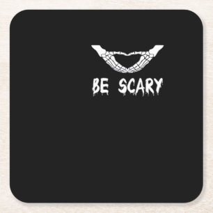 Be Scary Halloween Skeleton Over Heart Square Paper Coaster