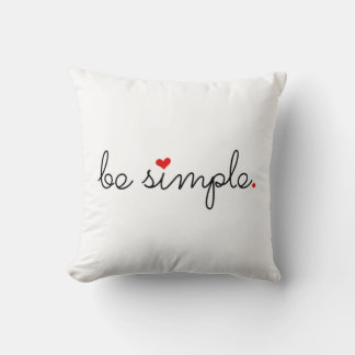 Be Simple - Find Your Peace Throw Pillow