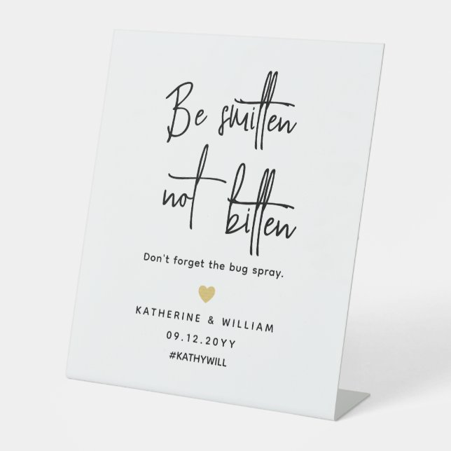 Be Smitten Not Bitten Bug Repellent Wedding Favour Pedestal Sign (Front)