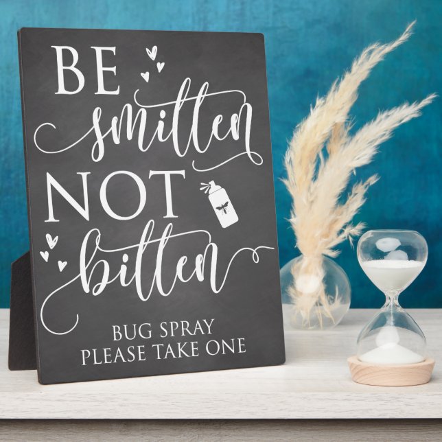 Be Smitten Not Bitten Bug Spray Wedding Decor Sign Plaque (Side)