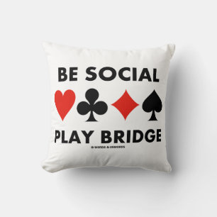 Be Social Play Bridge Four Card Suits Advice Throw Pillow