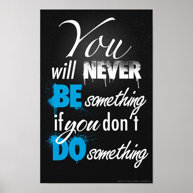 Be something, do something Poster (Front)