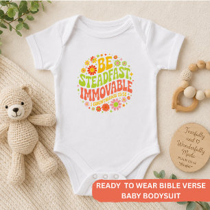 Be Steadfast & Immovable – Wavy Floral Christian  Baby Bodysuit