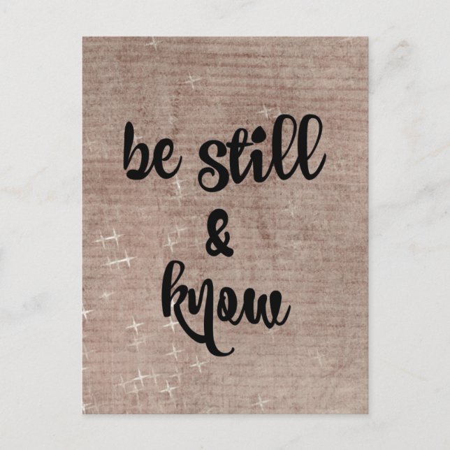 Be Still and Know Bible Verse Postcard (Front)