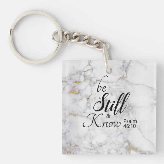 "Be Still and Know" Bible Verse White Gold Marble Keychain (Front)