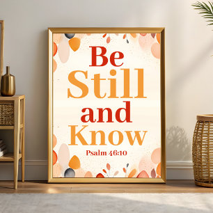 Be still and know Boho Christian Wall Art Print