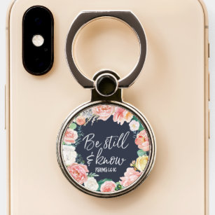 Be Still And Know Christian Psalms Bible Phone Ring Stand