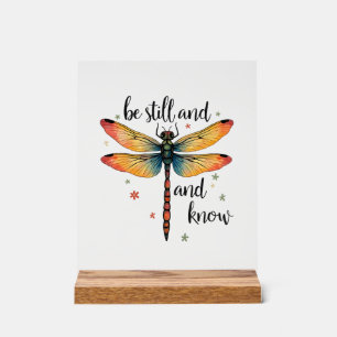 Be still and know Floral Dragonfly Christian Summe Acrylic Sign