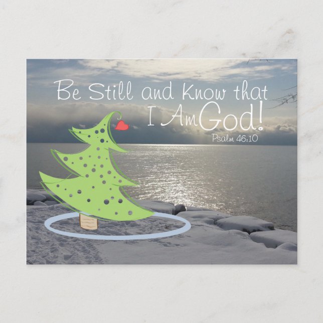 Be Still and Know God Bible Verse Christmas Holiday Postcard (Front)