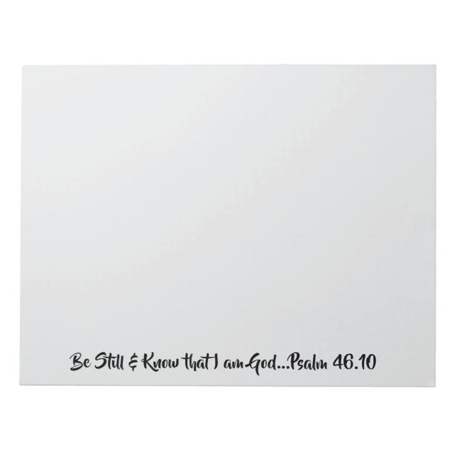 Be Still and Know I am God Bible Verse Notepad (Front)