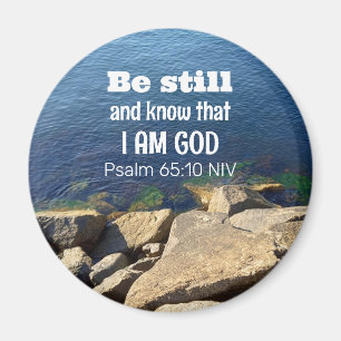 Be Still and Know I Am God Calm Blue Ocean Photo Magnet