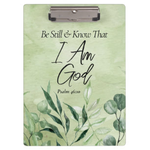 Be Still and Know I Am GOD Clipboard