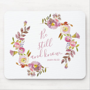 Be Still And Know Mouse Pad