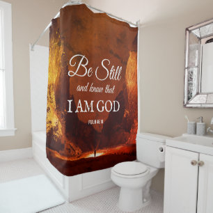 BE STILL AND KNOW Psalm 46:10 Christian