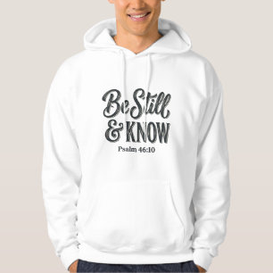 Be Still And Know Psalm 46_10 Christian Shirt Desi