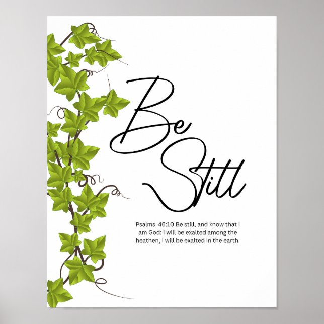 Be Still and Know Psalm 46:10 Christian Wall Poster (Front)