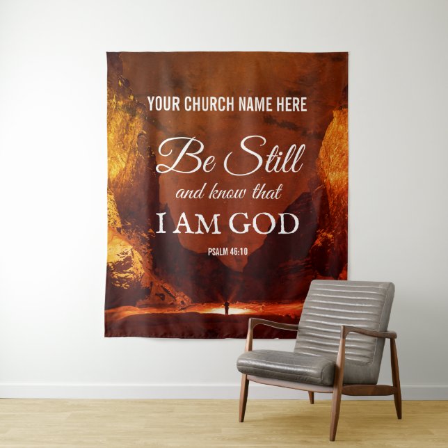 BE STILL AND KNOW Psalm 46:10 Church Wall Art Tapestry (In Situ)