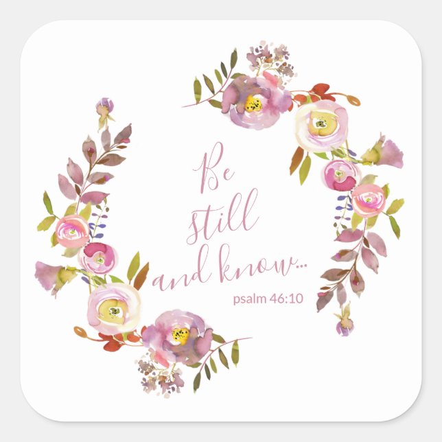 Be Still And Know Square Sticker (Front)